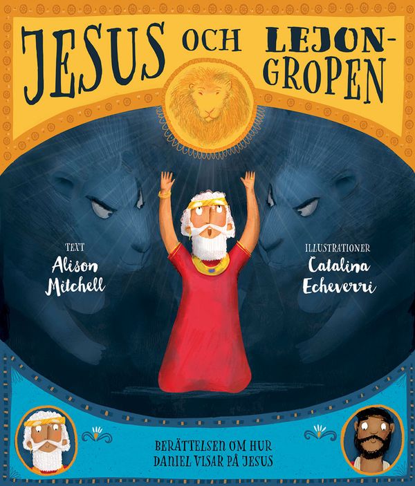 Jesus och lejongropen | 0:e upplagan