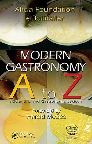 Modern gastronomy - a to z