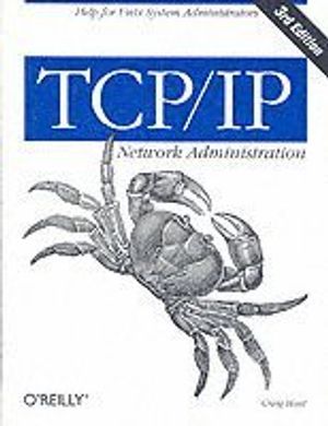 TCP/IP Network Administration | 1:a upplagan