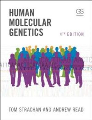 Human Molecular Genetics | 4:e upplagan