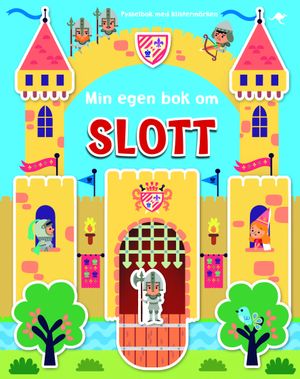 Min egen bok om slott | 1:a upplagan