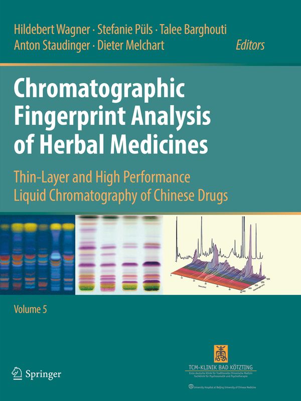 Chromatographic Fingerprint Analysis of Herbal Medicines Volume V | 1:a upplagan