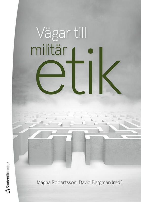 Vägar till militär etik | 2:a upplagan