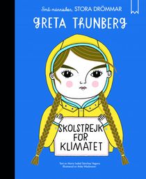 Små människor, stora drömmar - Greta Thunberg