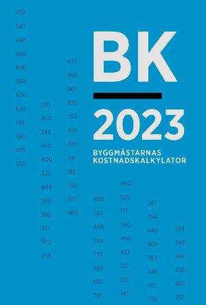 BK 2023. Byggmästarnas kostnadskalkylator