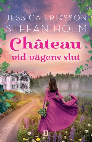 Chateau vid vägens slut | 1:a upplagan