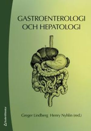 Gastroenterologi och hepatologi | 1:a upplagan