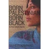 Born Palestinian, Born Black & the Gaza Suite | 0:e upplagan