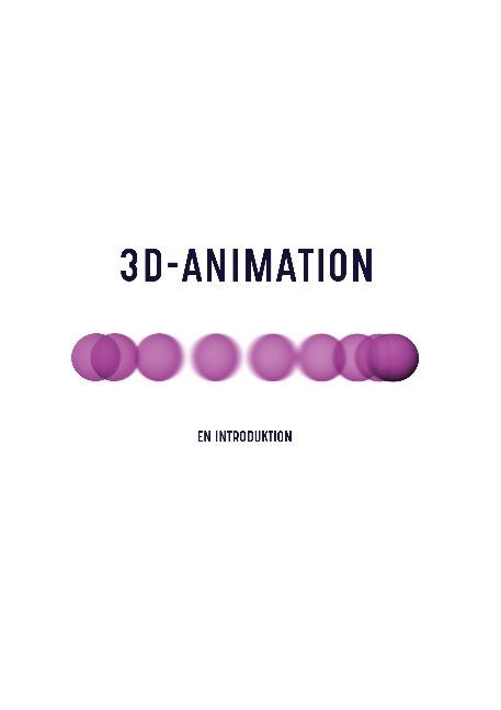 3D-animation : en introduktion | 1:a upplagan