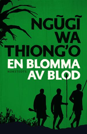 En blomma av blod | 1:a upplagan