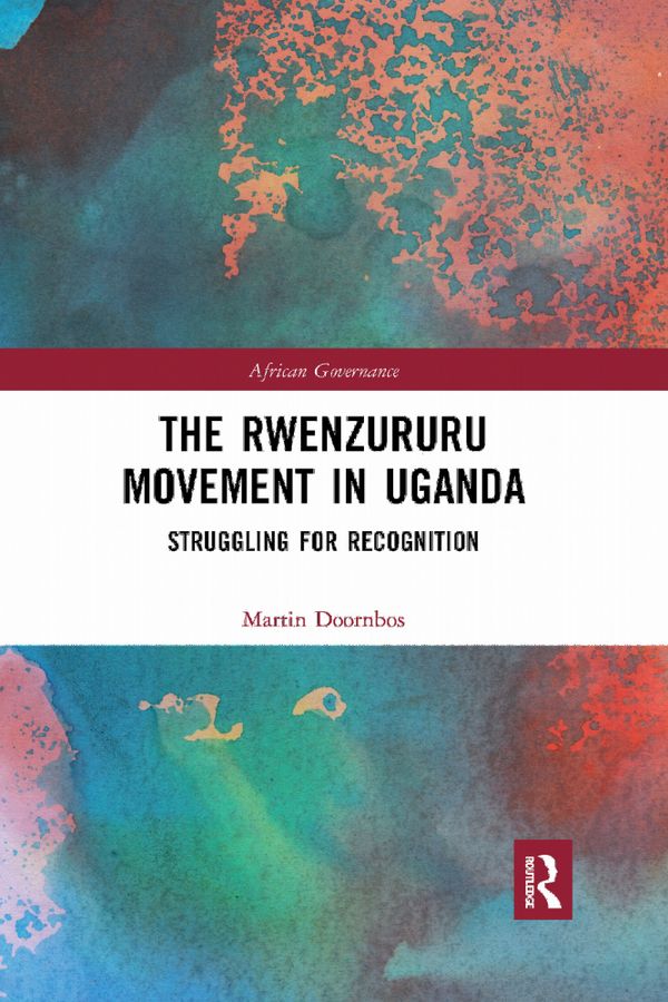 The Rwenzururu Movement in Uganda | 1:a upplagan