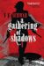 Gathering of Shadows