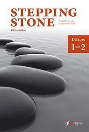 Stepping Stone delkurs 1 och 2 elevbok | 5:e upplagan