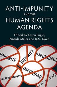 Anti-Impunity and the Human Rights Agenda | 0:e upplagan