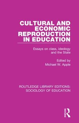Cultural and Economic Reproduction in Education | 1:a upplagan