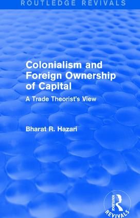 Colonialism and Foreign Ownership of Capital (Routledge Revivals) | 1:a upplagan