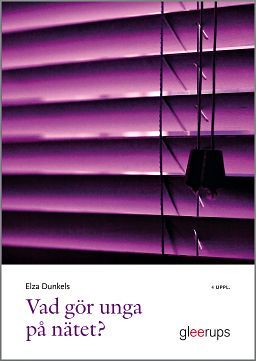 Vad gör unga på nätet?, 4 uppl | 4:e upplagan