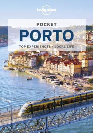 Lonely Planet Pocket Porto | 3:e upplagan