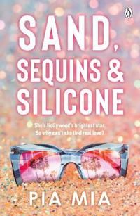 Sand, Sequins and Silicone | 0:e upplagan