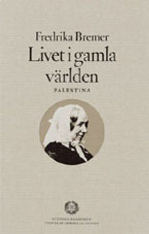 Livet i gamla världen - Palestina | 1:a upplagan