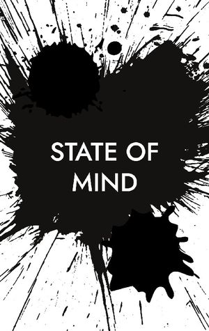 State of mind : beyond present | 1:a upplagan