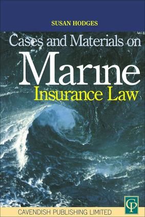 Cases and Materials on Marine Insurance Law | 1:a upplagan