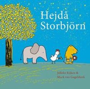 Hejdå Storbjörn | 1:a upplagan