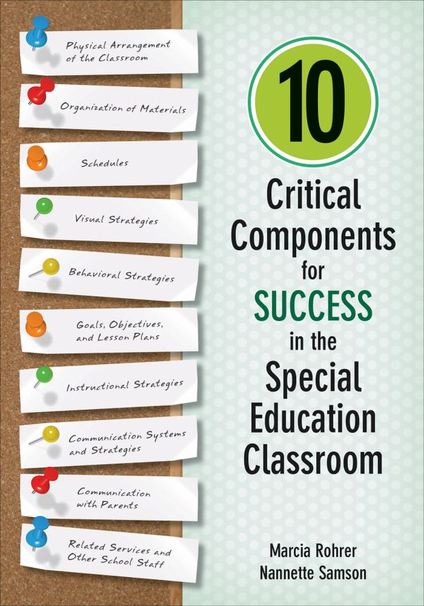 10 Critical Components for Success in the Special Education Classroom | 1:a upplagan