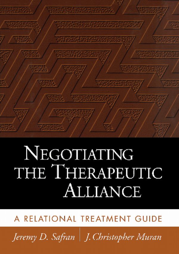 Negotiating the Therapeutic Alliance | 1:a upplagan