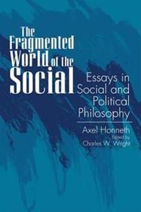The Fragmented World of the Social | 0:e upplagan