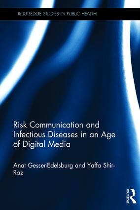 Risk Communication and Infectious Diseases in an Age of Digital Media | 1:a upplagan