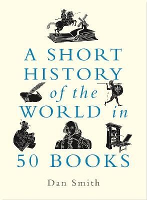 A Short History of the World in 50 Books | 0:e upplagan