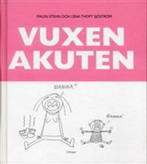 Vuxenakuten | 1:a upplagan