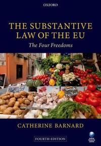 The Substantive Law of the EU | 4:e upplagan