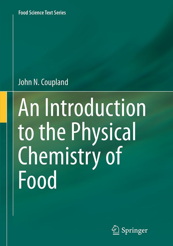 An Introduction to the Physical Chemistry of Food | 1:a upplagan