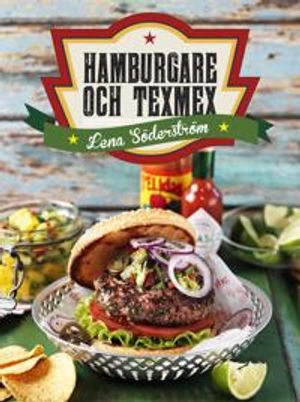 Hamburgare och texmex | 1:a upplagan