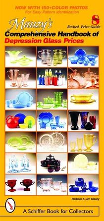 Mauzy's Comprehensive Handbook Of Depression Glass Prices