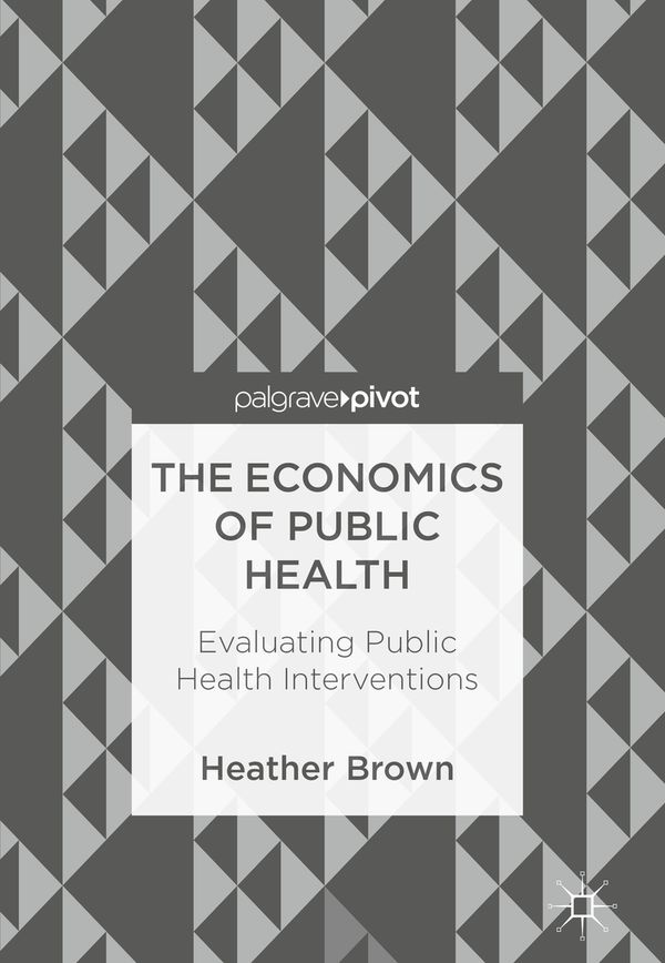 The Economics of Public Health | 1:a upplagan