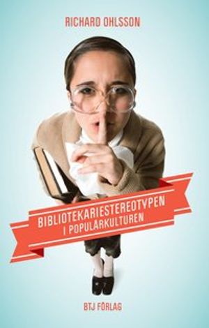 Bibliotekariestereotypen i populärkulturen