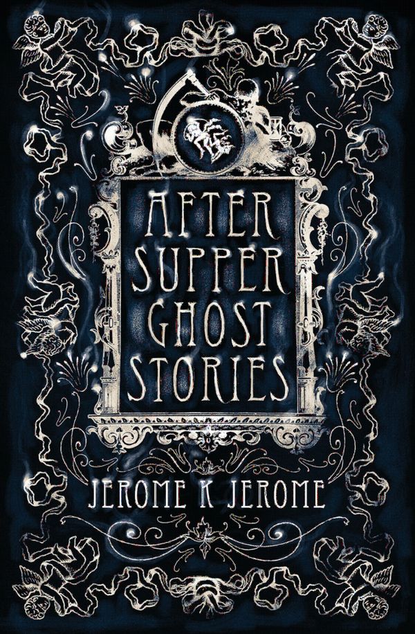 After-Supper Ghost Stories | 0:e upplagan
