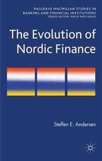 The Evolution of Nordic Finance | 0:e upplagan