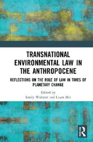 Transnational Environmental Law in the Anthropocene | 1:a upplagan