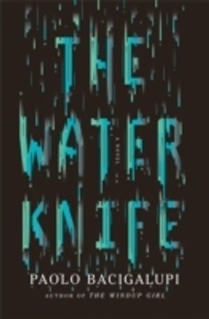 The Water Knife