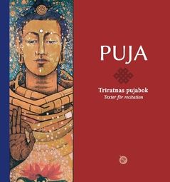 PUJA : Triratnas pujabok – texter för recitation | 0:e upplagan