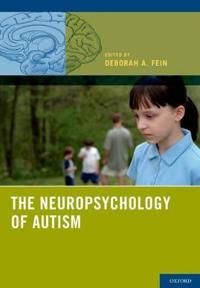 The Neuropsychology of Autism | 0:e upplagan