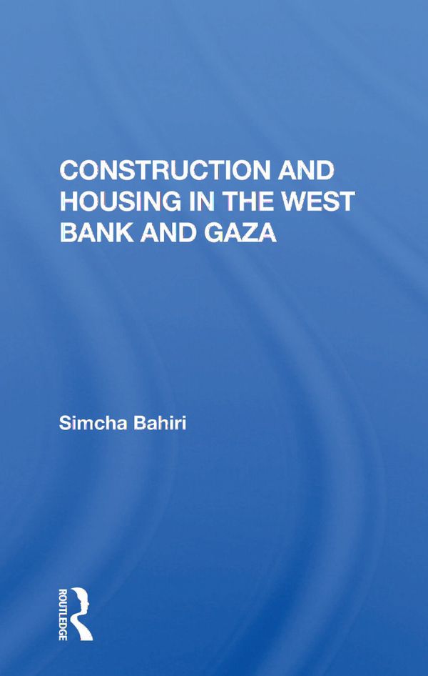 Construction And Housing In The West Bank And Gaza | 1:a upplagan