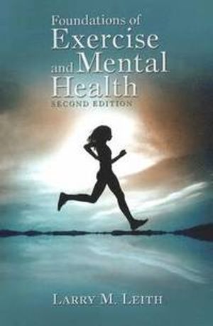 Foundations of exercise & mental health