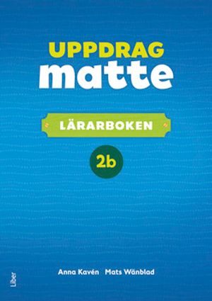 Uppdrag Matte 2B Lärarbok | 1:a upplagan