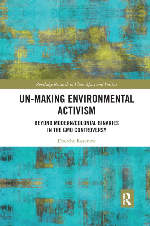 Un-making Environmental Activism | 1:a upplagan