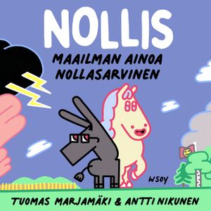 Nollis - Maailman ainoa nollasarvinen | 1:a upplagan